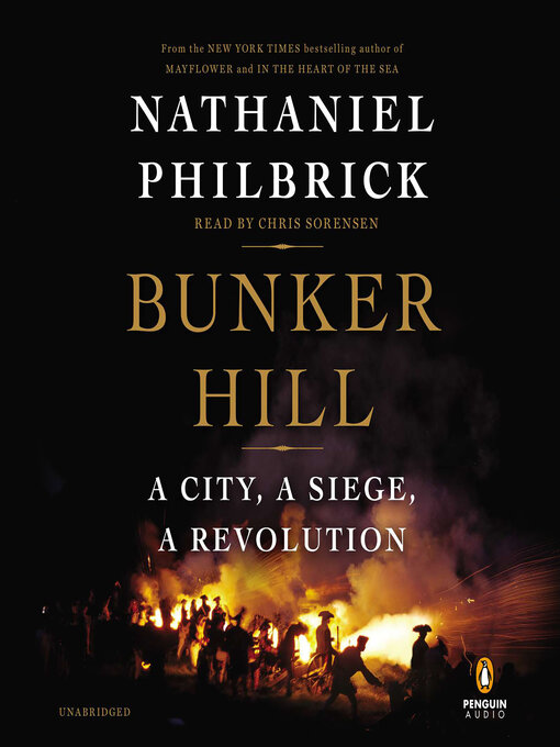 Title details for Bunker Hill by Nathaniel Philbrick - Wait list